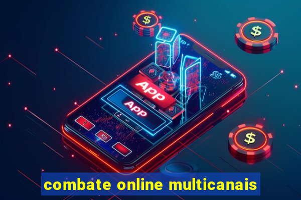 combate online multicanais